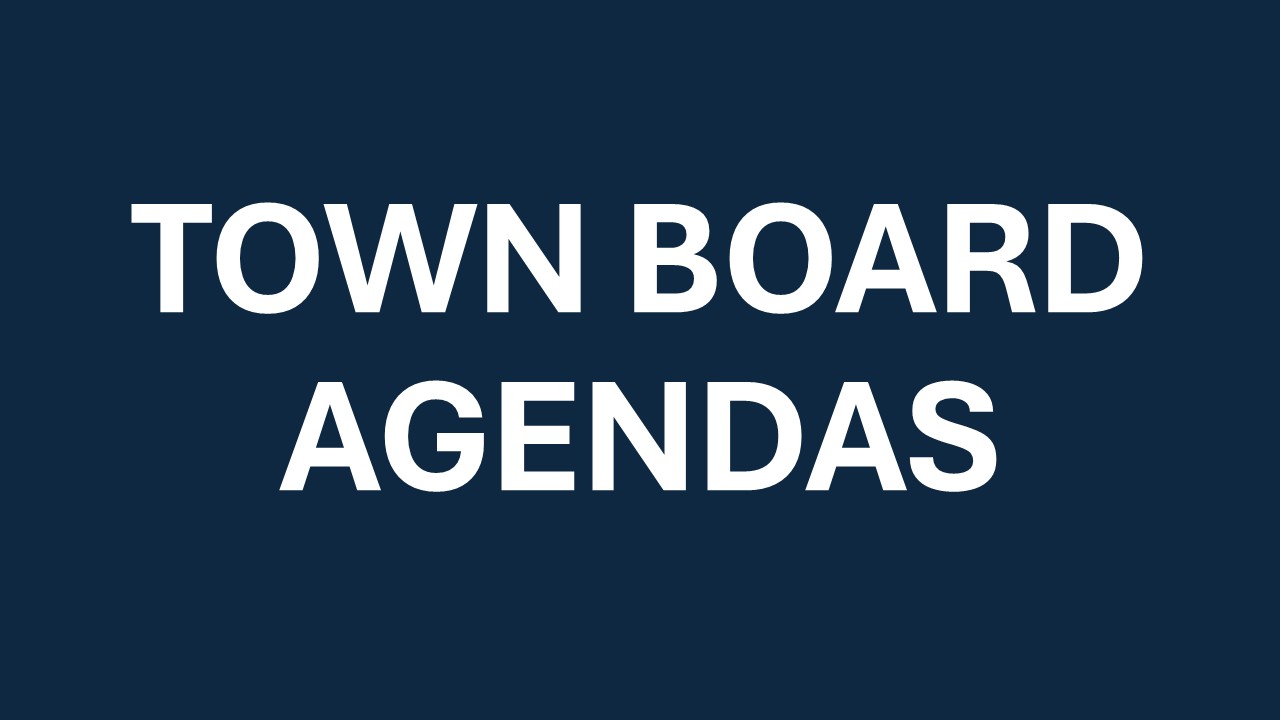 Town Board Agendas