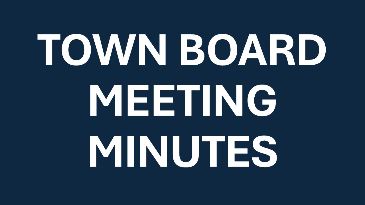 Town Board Meeting Minutes